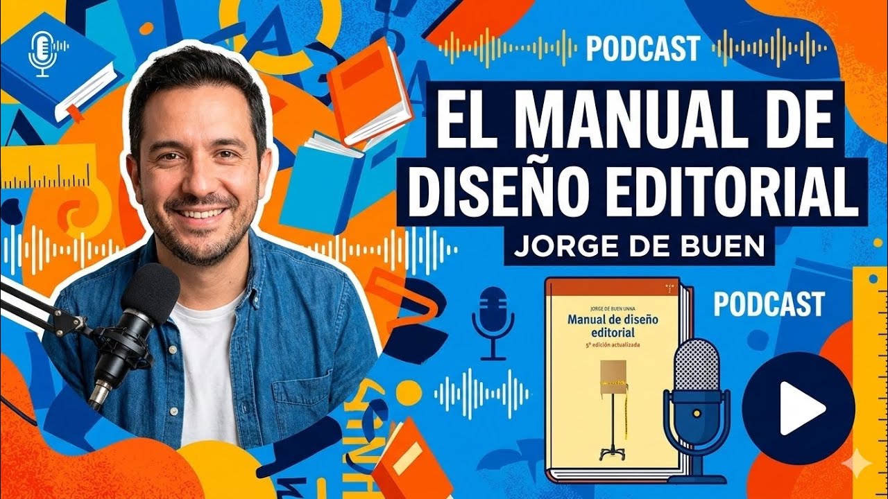 Manual de Diseño Editorial de Jorge de Buen