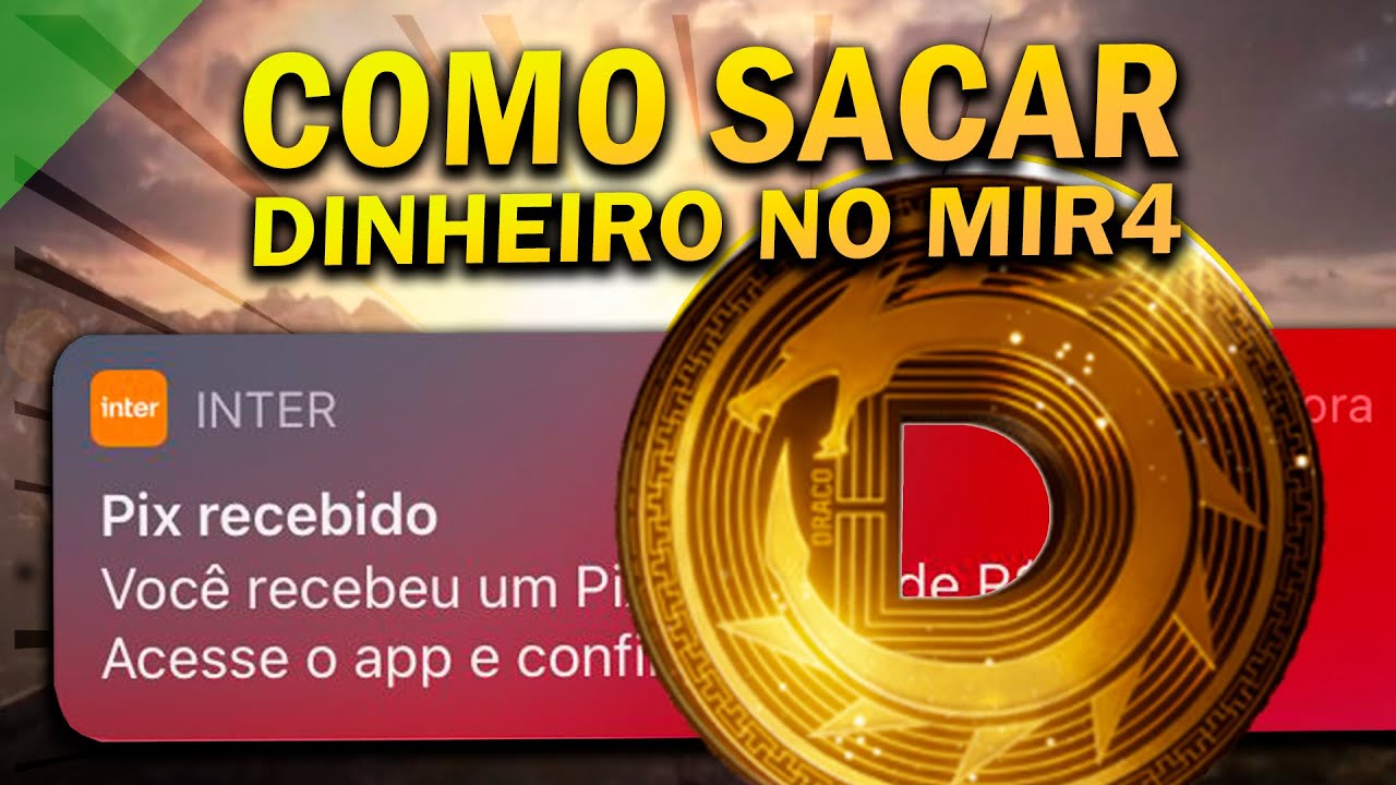PASSO A PASSO COMO SACAR DINHEIRO NO MIR4