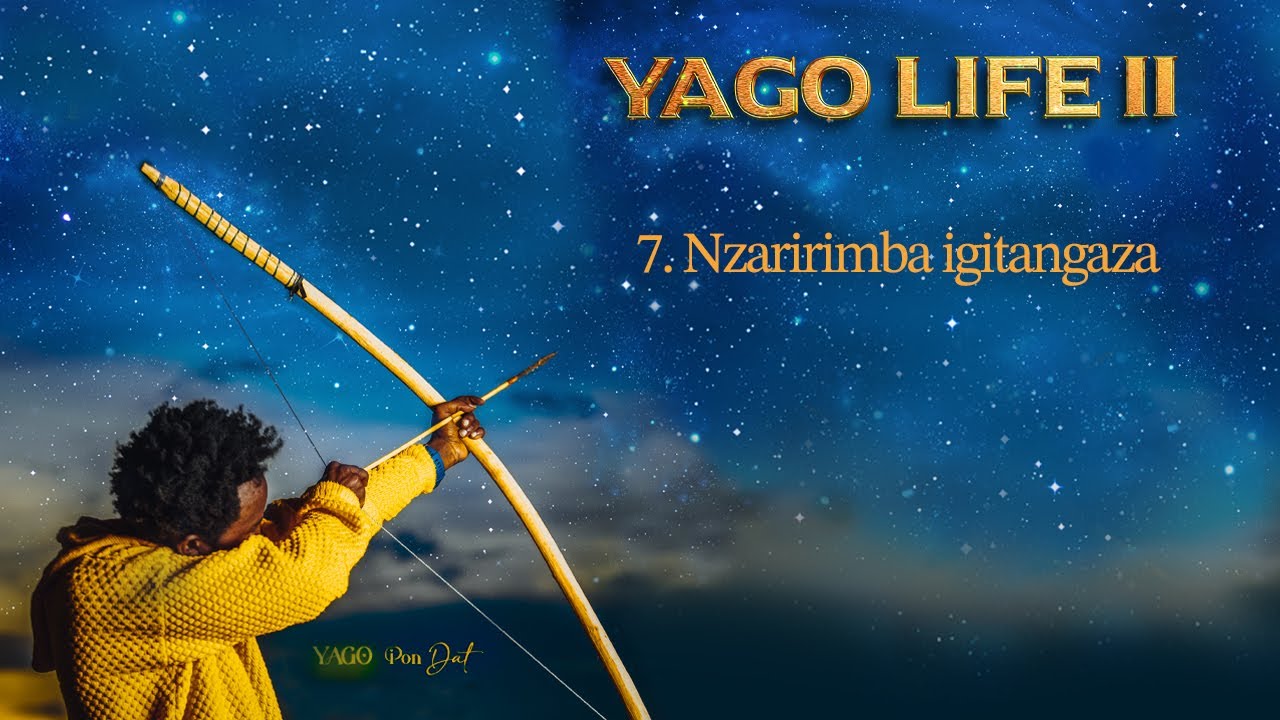 Yago Pon Dat - Nzaririmba Igitangaza (Official Audio)