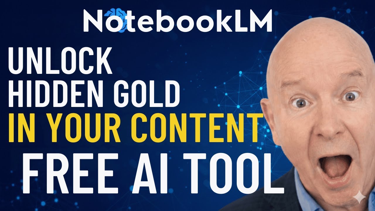 Unlock Hidden Gold in Your Content: Why NotebookLM is the Free AI Tool You Can't Afford to Ignore