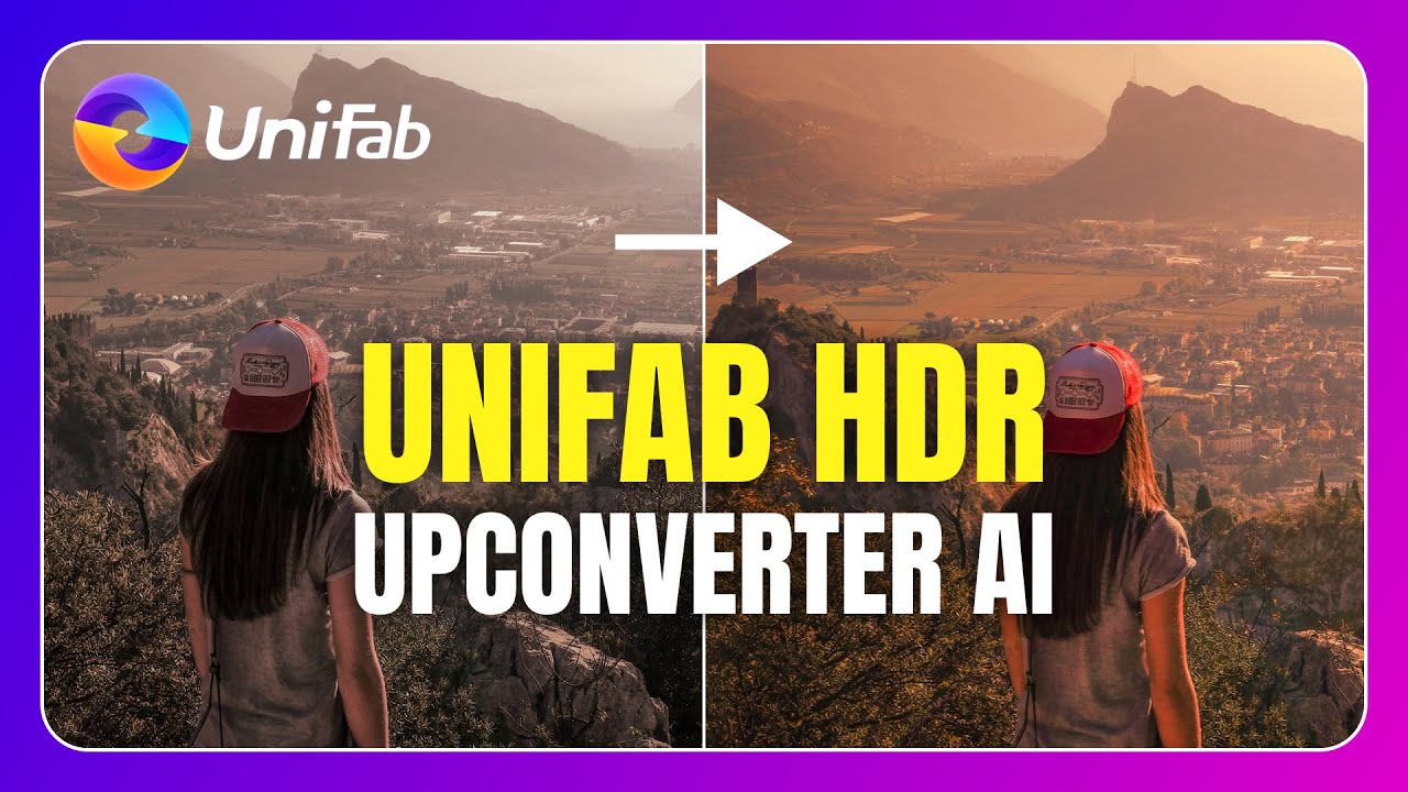 UniFab AI | Comparison Between SDR and HDR Video Which is Better?