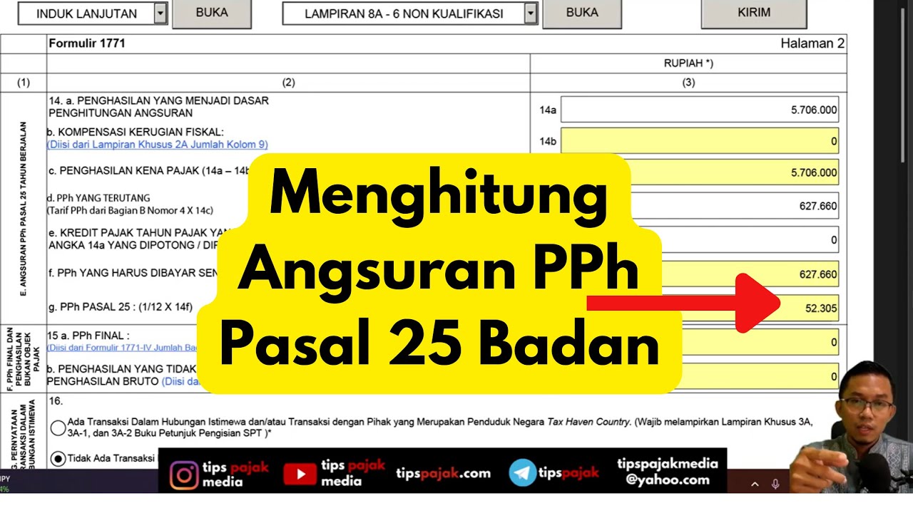 MENGHITUNG ANGSURAN PPH PASAL 25 TAHUN 2024 DI SPT