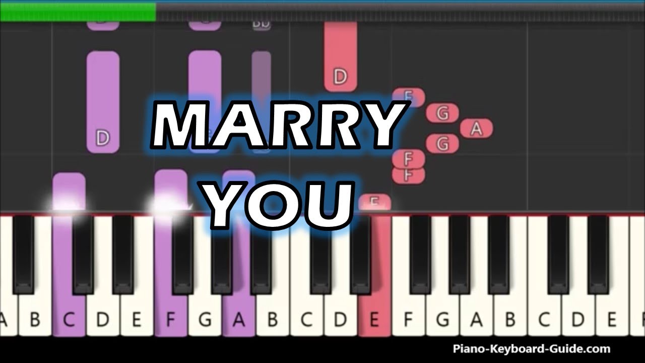 Bruno Mars Marry You on Piano (Chords and Melody)