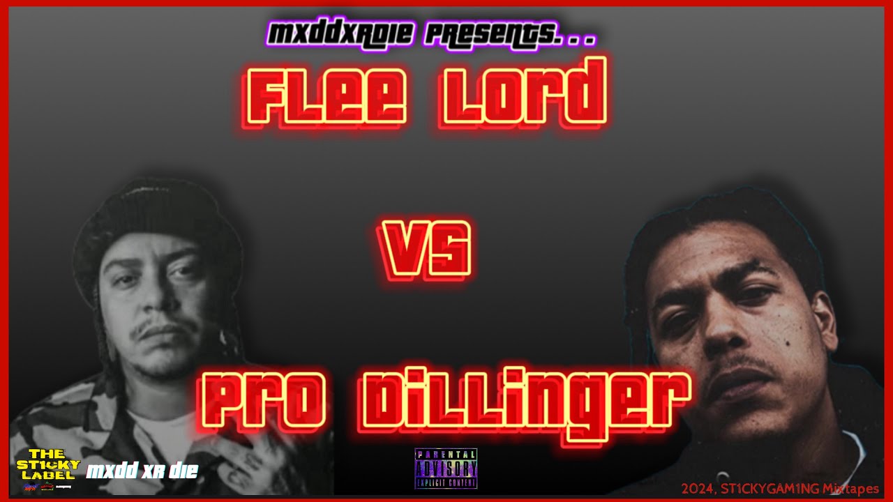 MxddXrDie Presents… FLEE LORD vs PRO DILLINGER  #mixtape