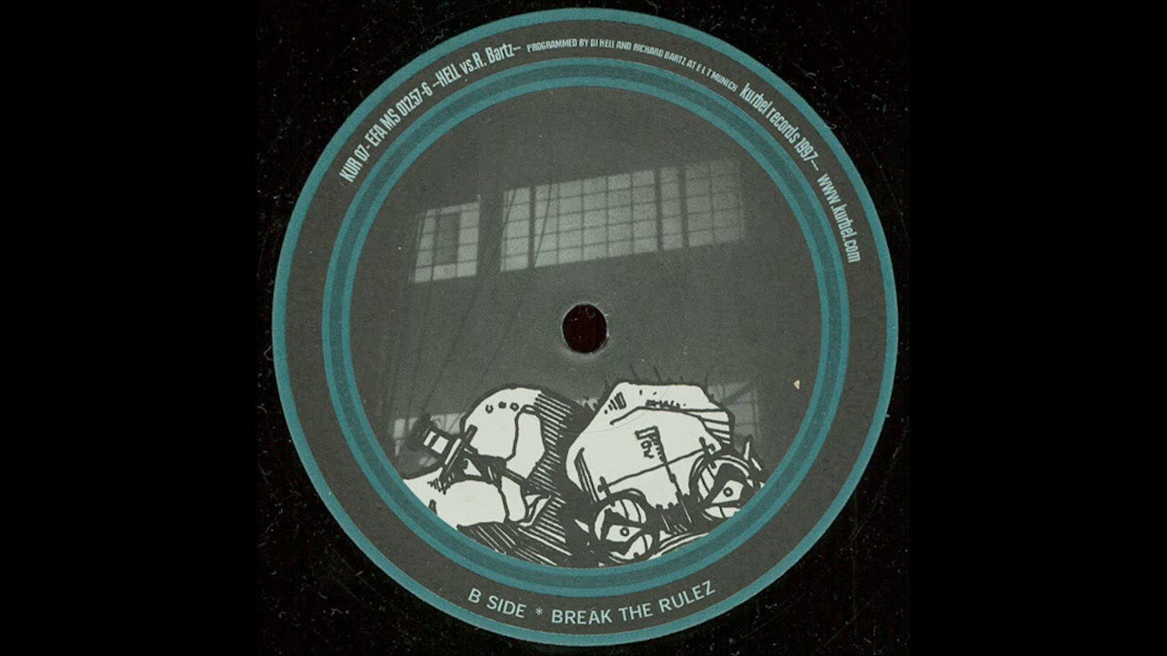 DJ Hell vs. Richard Bartz - Break The Rulez
