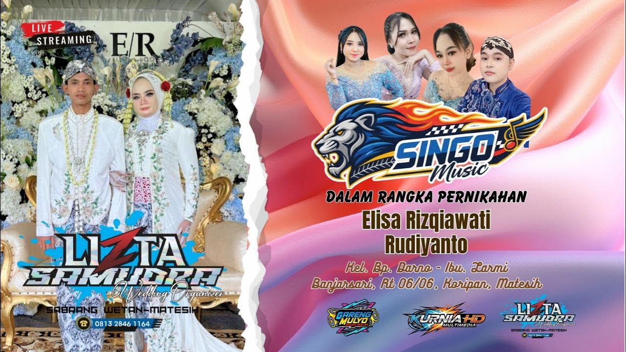 LIVE. SINGO MUSIC. Pernikahan. ELISA & RUDIYANTO || GARENG MULYO AUDIO || KURNIA HD. Multimedia.
