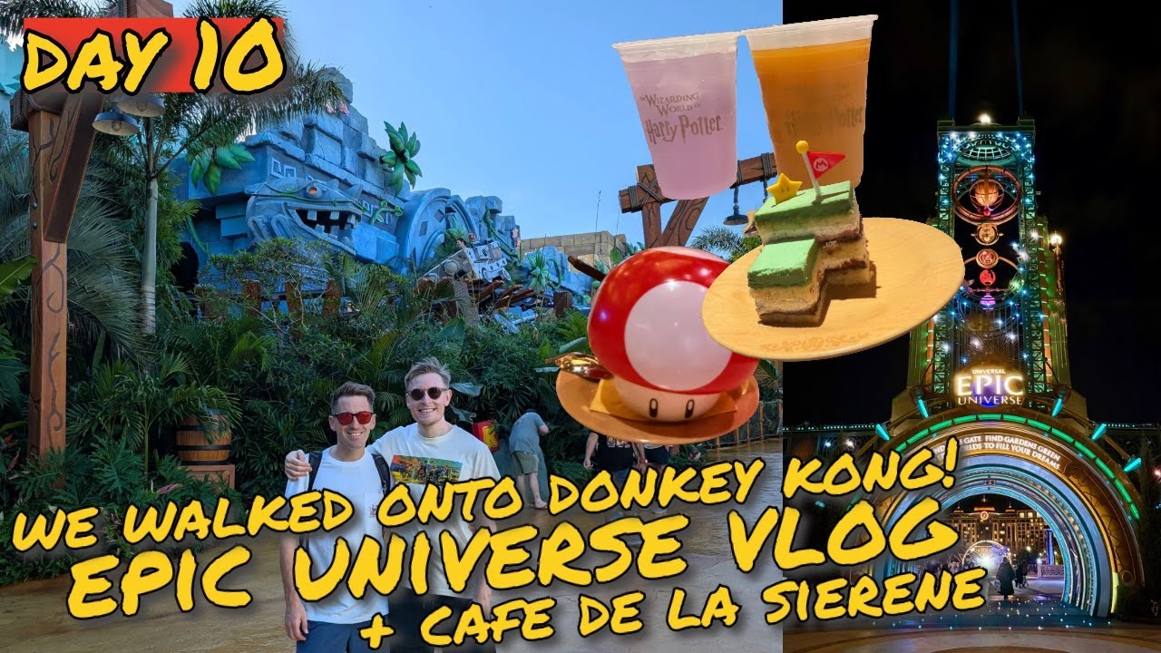 Day 10 - Epic Universe Vlog 🚀 ✨ | Dinner at Cafe De La Sirene 🐓 🍷 🧙 | Toadstool Cafe 🍄 Orlando