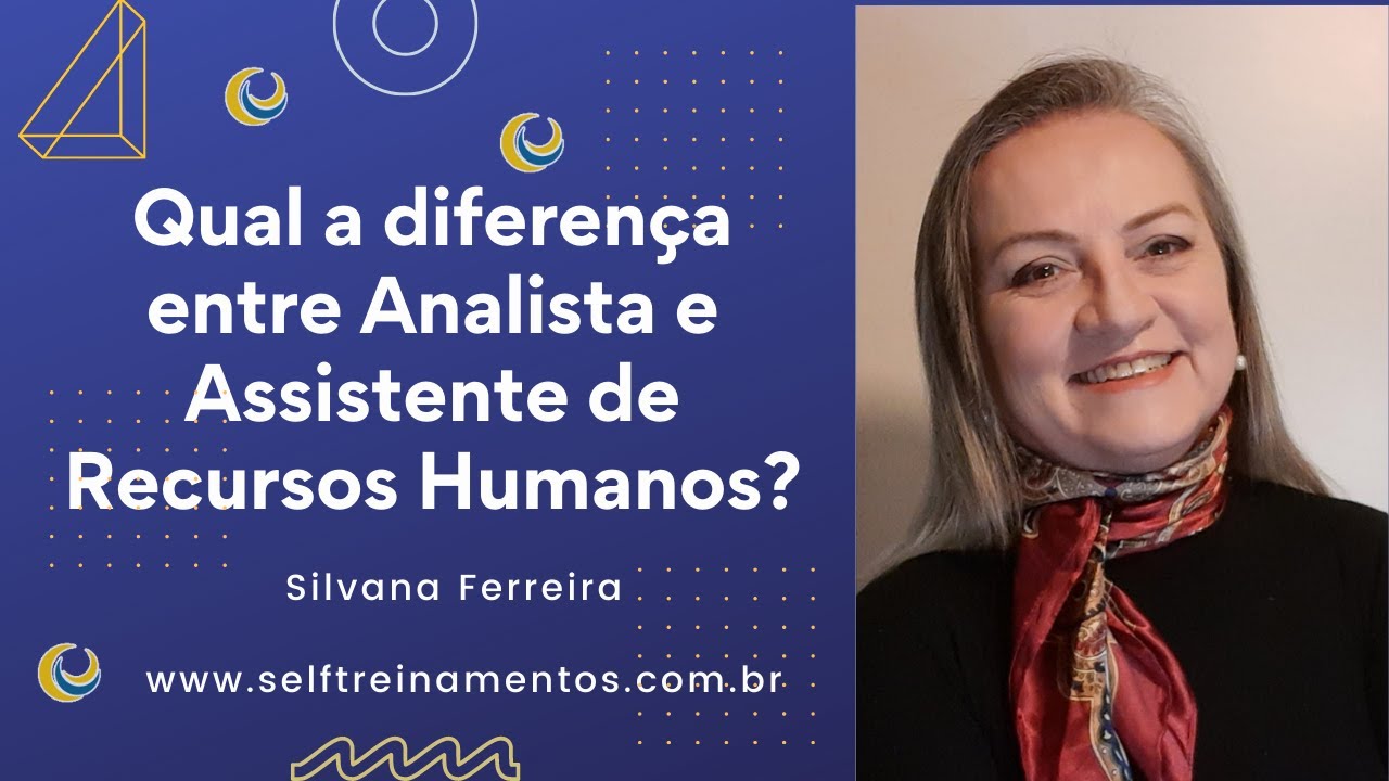 Qual a diferença entre Analista e Assistente de RH?