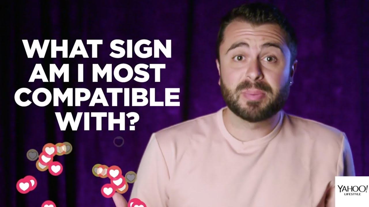 What Sign am I Most Compatible With? | Popstrology | Yahoo! Lifestyle