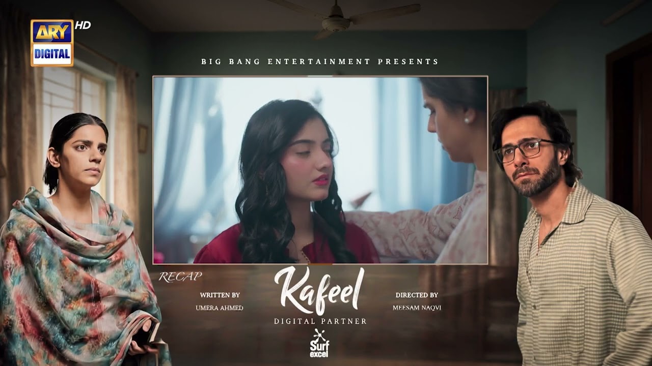 Kafeel Episode 17 | RECAP | Emmad Irfani | Sanam Saeed | ARY Digital Drama