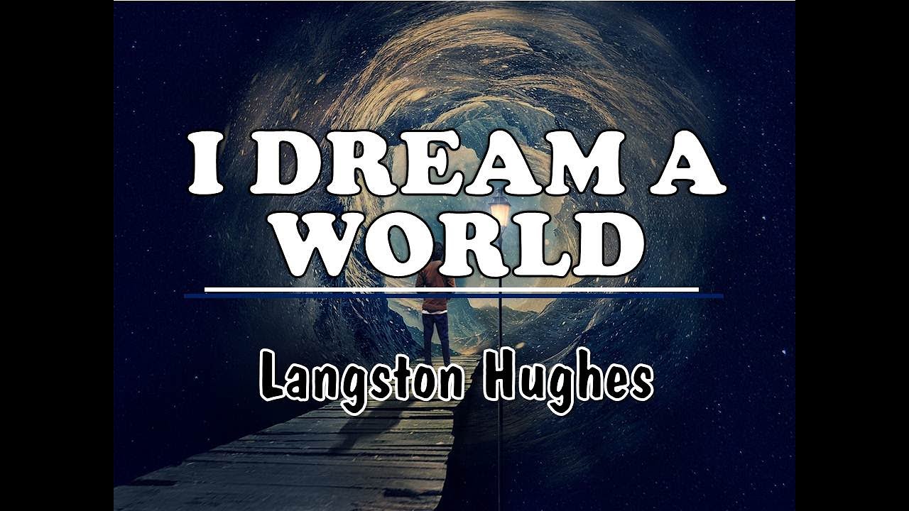 I Dream a World by Langston Hughes | Explanation in Urdu/Hindi