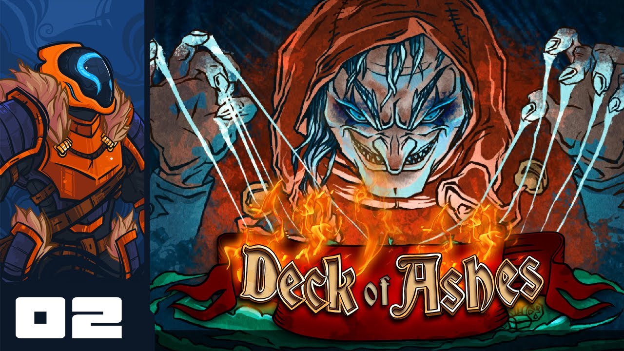 Stop Hitting Yourself! - Let's Play Deck of Ashes [1.0] - PC Gameplay Part 2 [Sponsored]