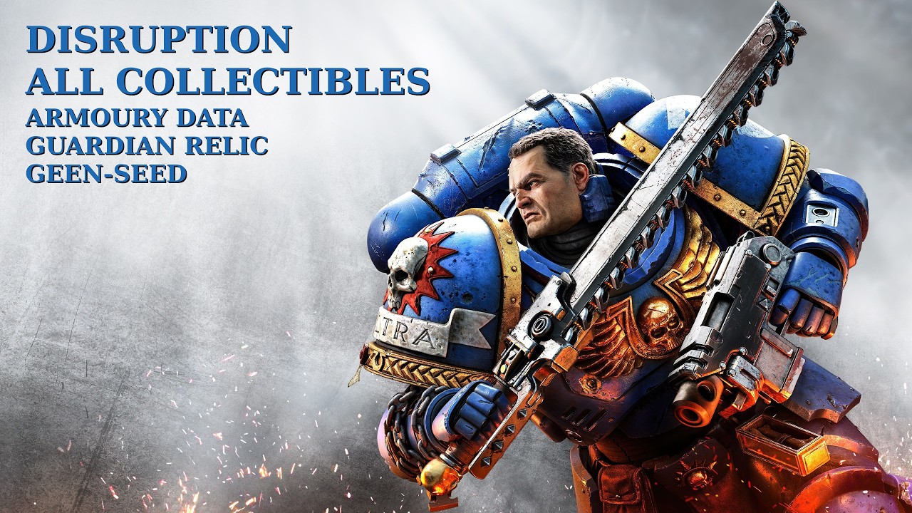 Space Marine 2 - Disruption All Armoury Data, Guardian Relic, Geen-Seed Locations