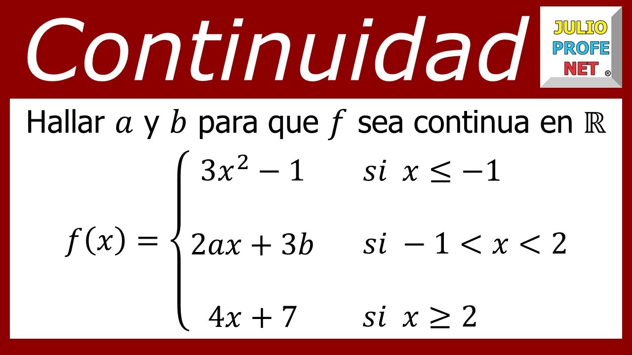 Continuidad de una función | Ejercicio 7 #julioprofe