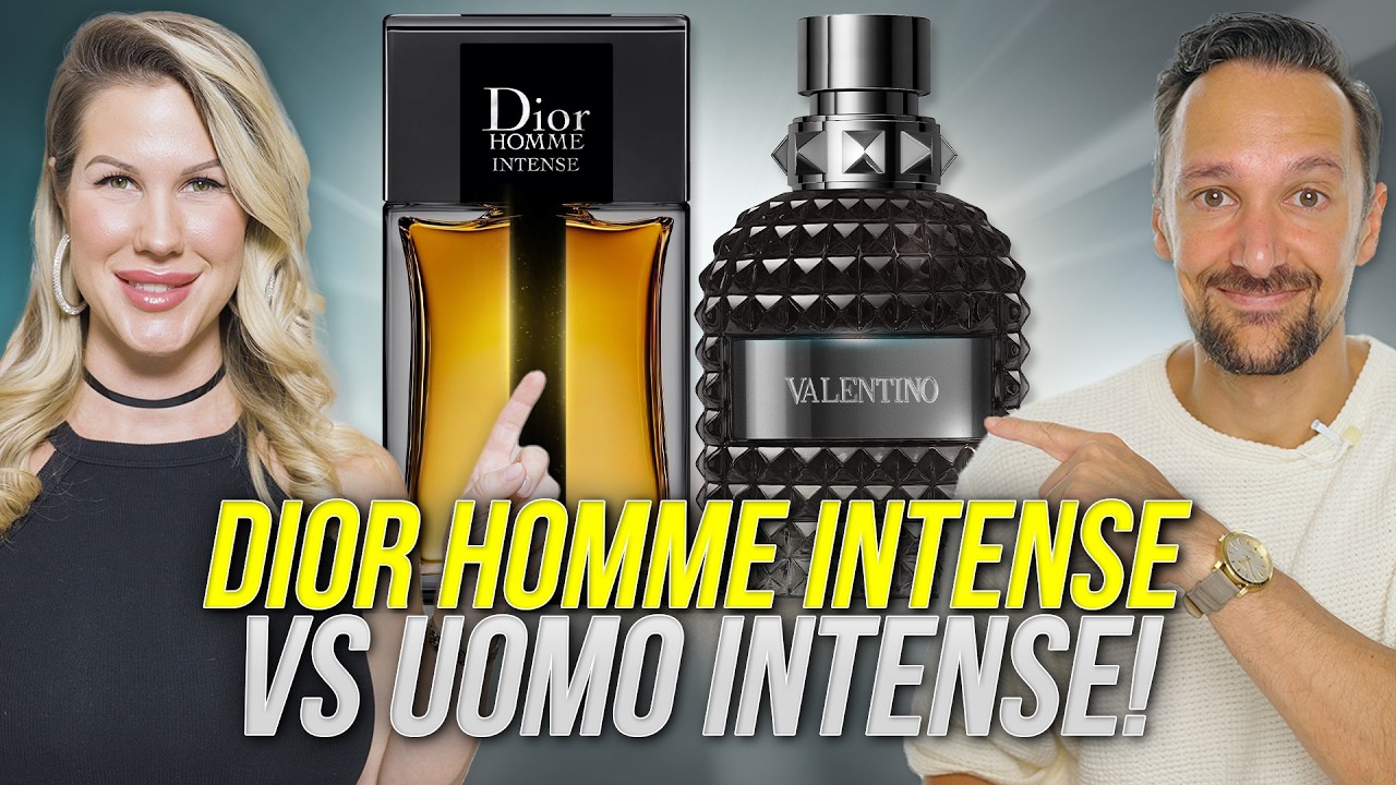 DIOR HOMME INTENSE VS VALENTINO UOMO INTENSE! 🔥