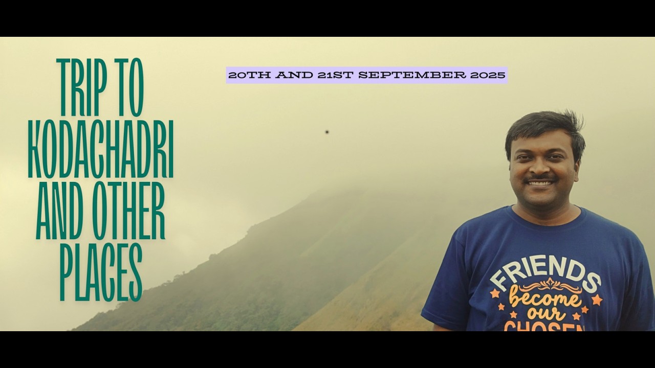 Trip to Kodachadri Video 20th and 21st September 2025 | Kannada