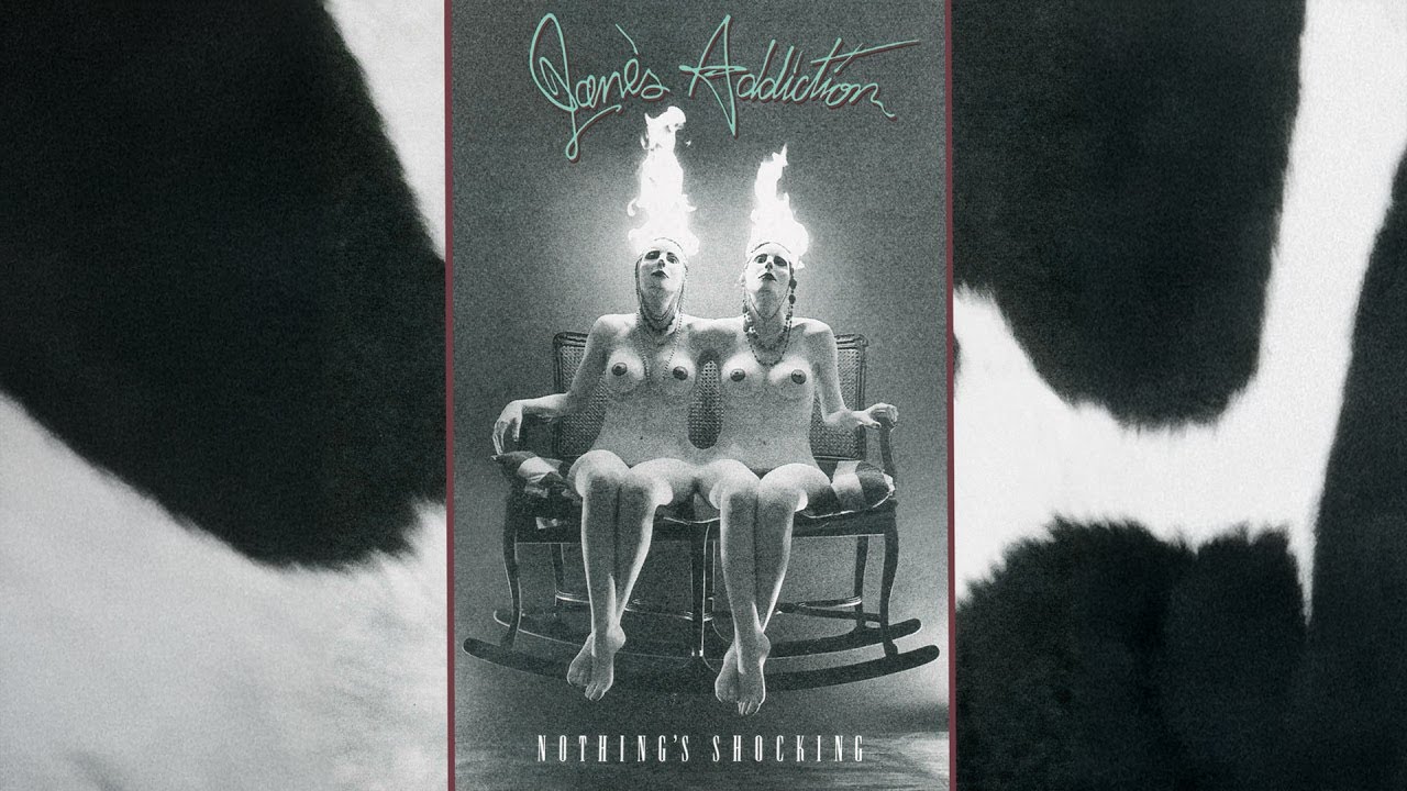 Jane’s Addiction - Nothing’s Shocking (Full Album)