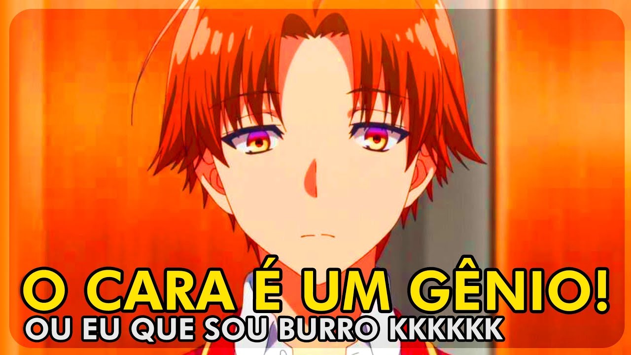 ASSISTI CLASSROOM OF ELITE PORQUE NÃO TENHO AMOR PRÓPRIO