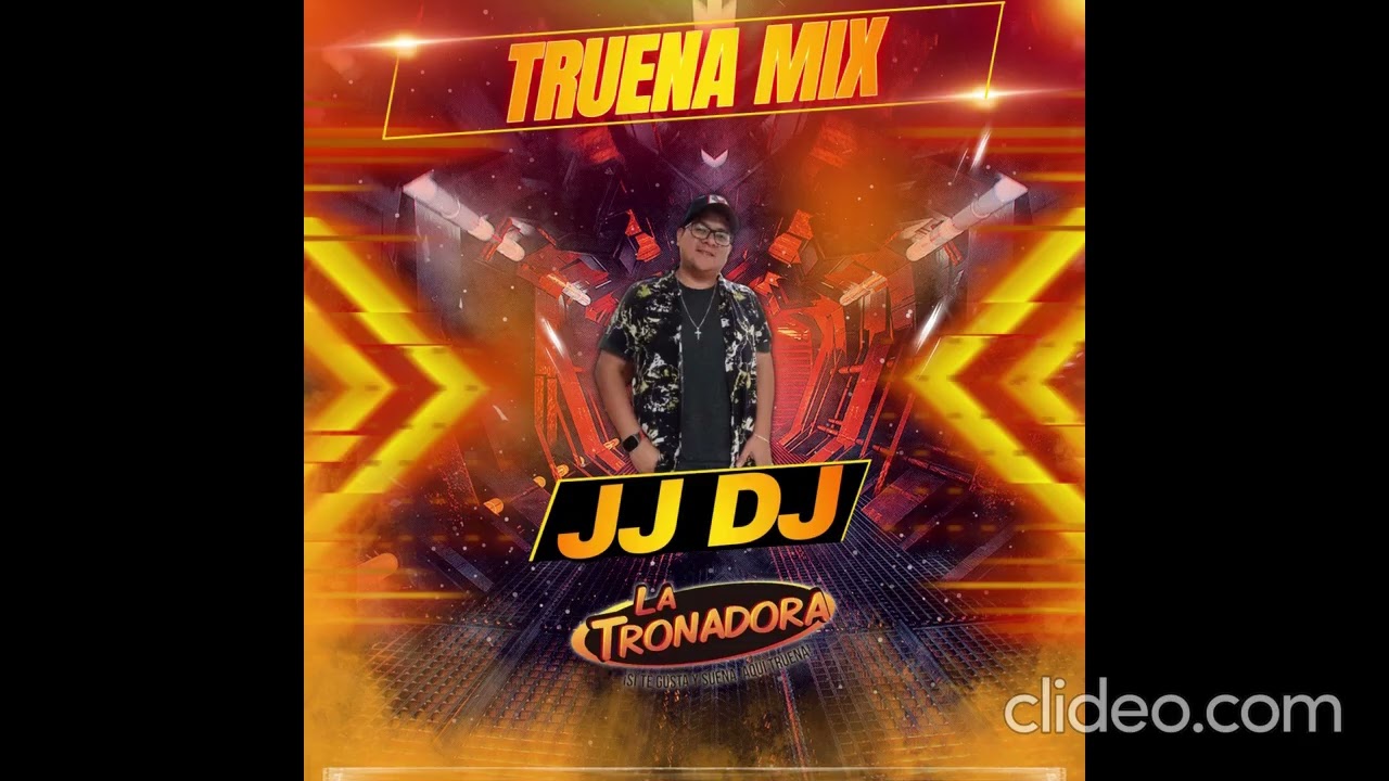 JJ DJ - TRUENA MIX #17 - LOS TEMERARIOS CUMBIAS - La Tronadora