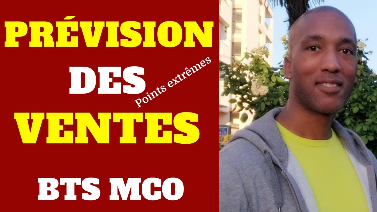 BTS MCO - BTS MUC (Gestion) - Pr&eacute;vision des ventes Points extr&ecirc;mes - Cas Mouflet