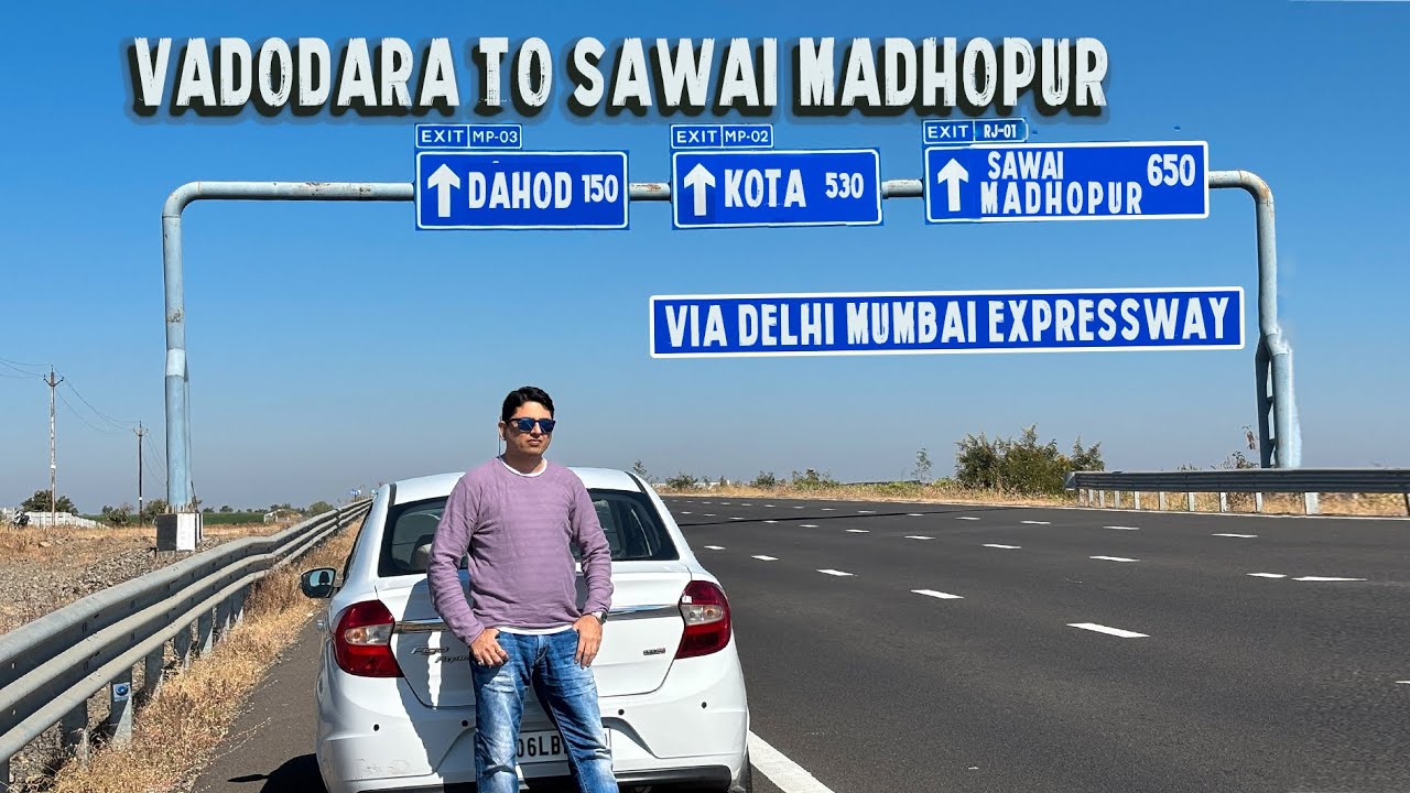 Delhi Mumbai Expway | Vadodara To Sawai Madhopur full details | Alark Soni