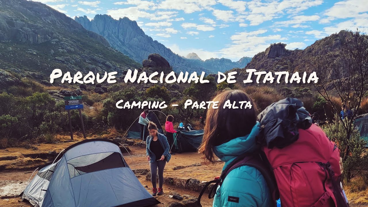 Camping Parque Nacional de Itatiaia - Parte Alta