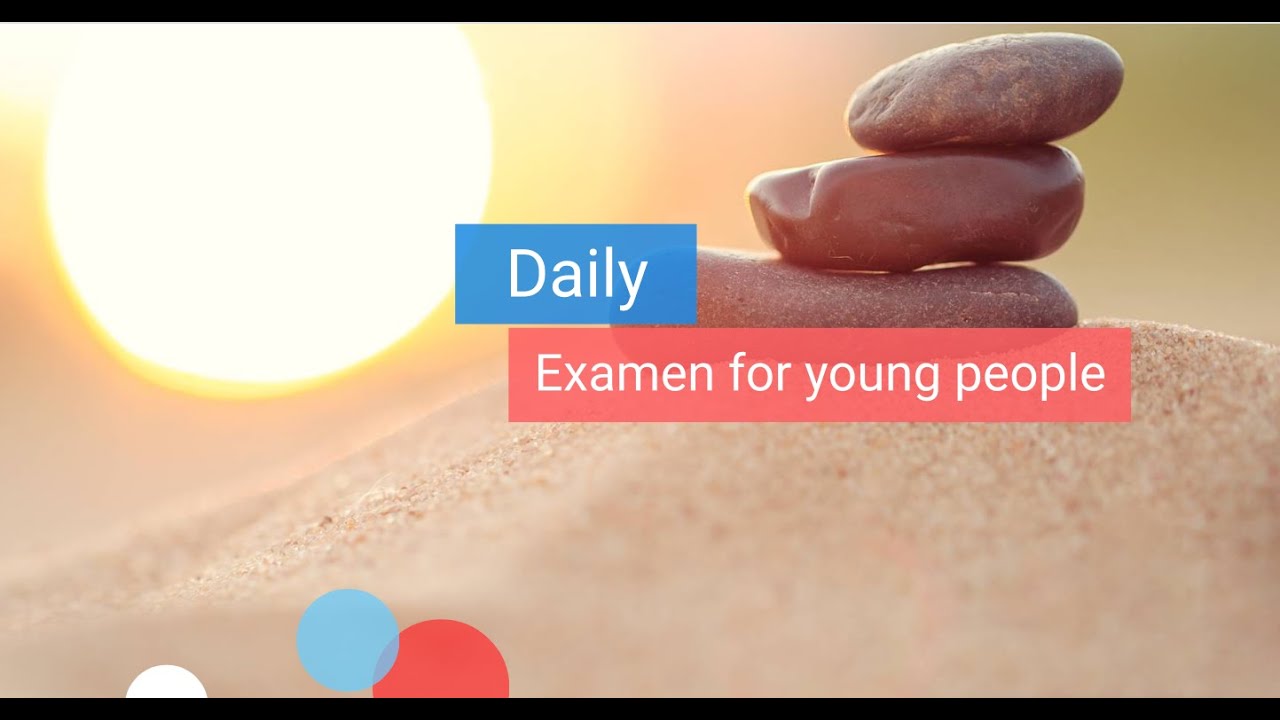 Daily examen for young people