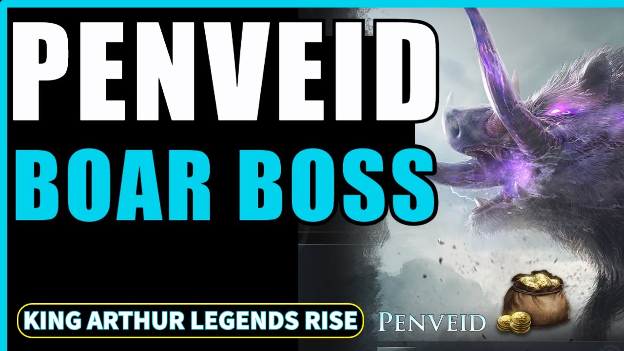 Penveid Boar Boss for GOLD! King Arthur Legends Rise guide