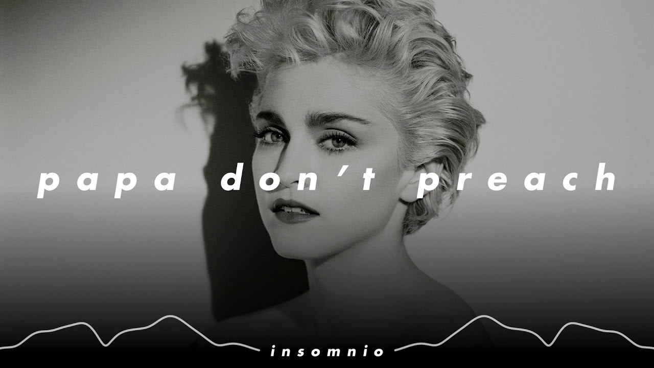 madonna - 𝙥𝙖𝙥𝙖 𝙙𝙤𝙣'𝙩 𝙥𝙧𝙚𝙖𝙘𝙝 (𝙨𝙡𝙤𝙬𝙚𝙙 𝙣 𝙧𝙚𝙫𝙚𝙧𝙗)