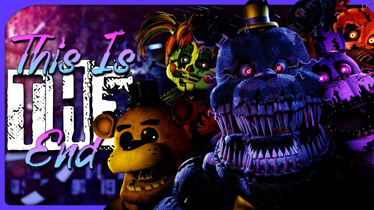 [FNAF] This Is The End - Give Hearts Records | COLLAB