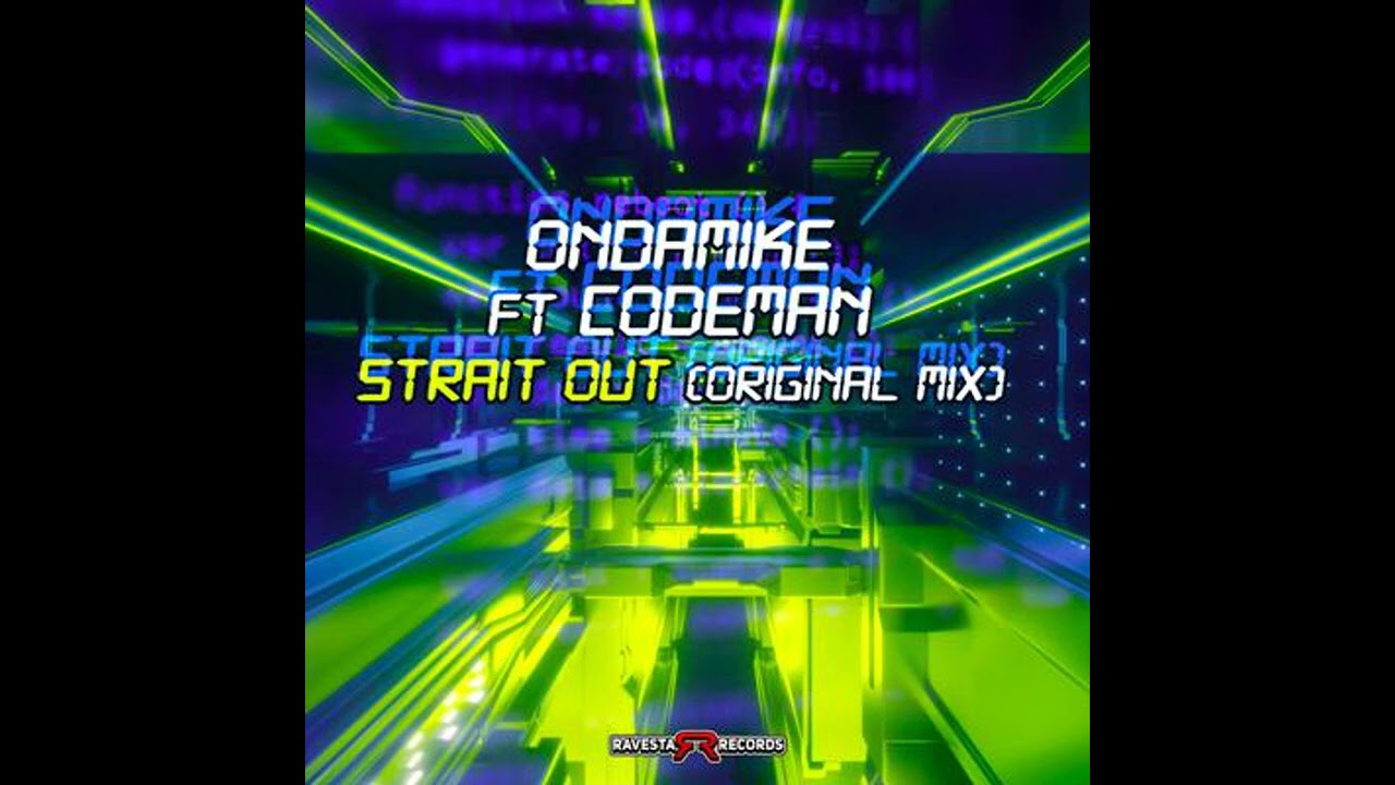 Ondamike, Codeman - Strait Out