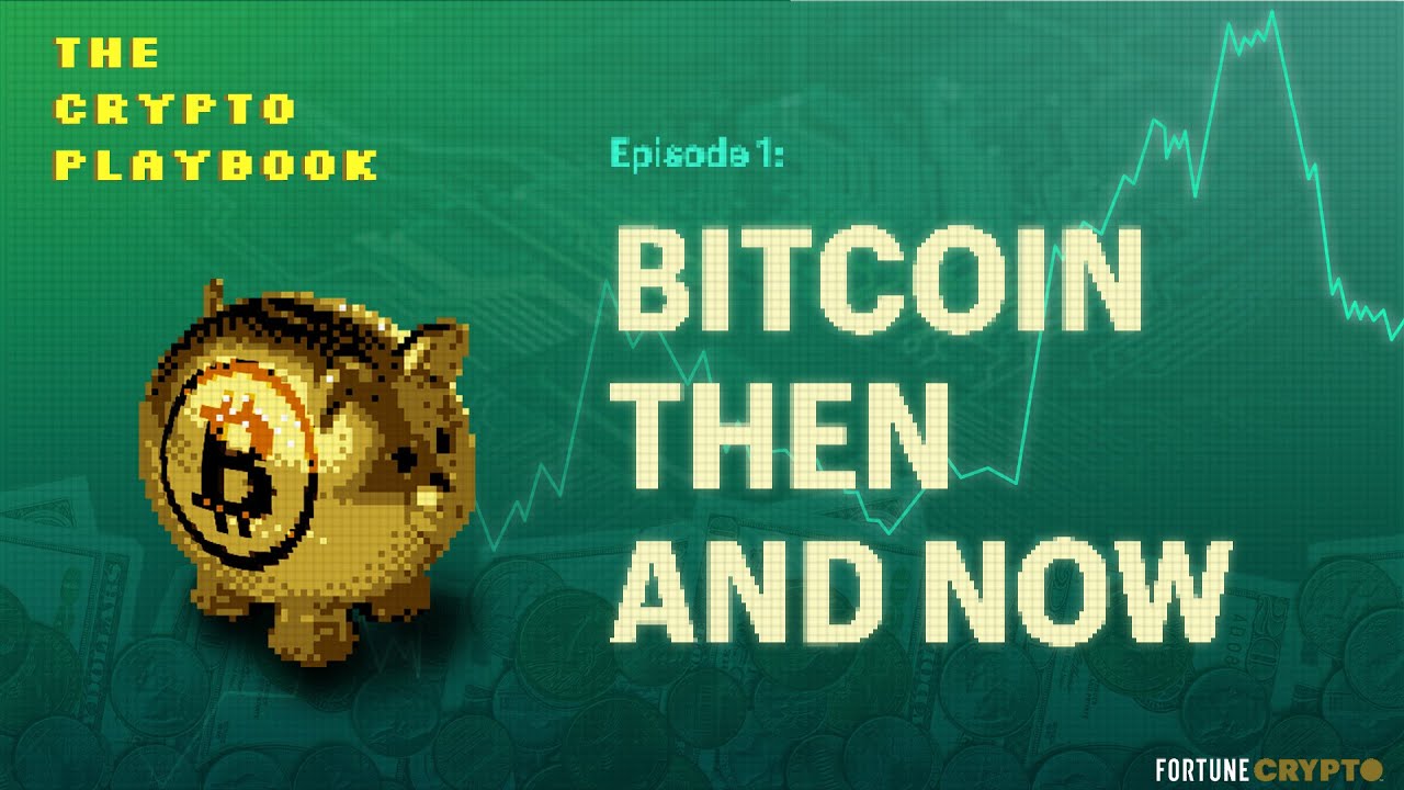 Bitcoin Then vs. Now: From Rebel Currency to $2 Trillion Powerhouse | Fortune's Crypto Playbook