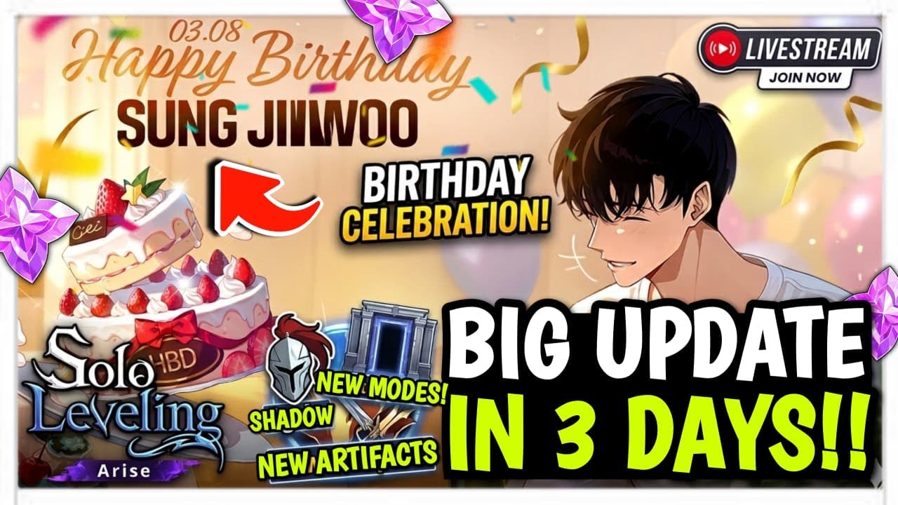 🚨HAPPY BIRTHDAY SUNG JINWOO!🚨 BIG UPDATE IN 3 DAYS - SOLO LEVELING: ARISE