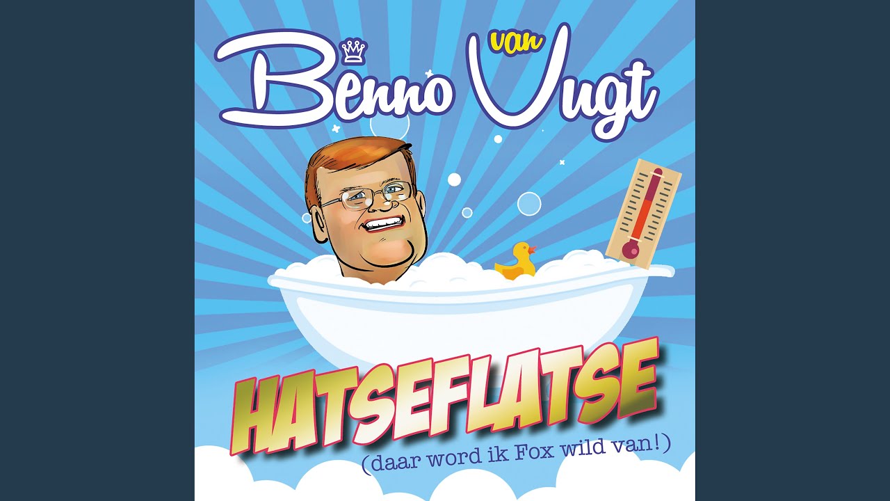 Hatseflatse (Daar Word Ik Foxwild Van)