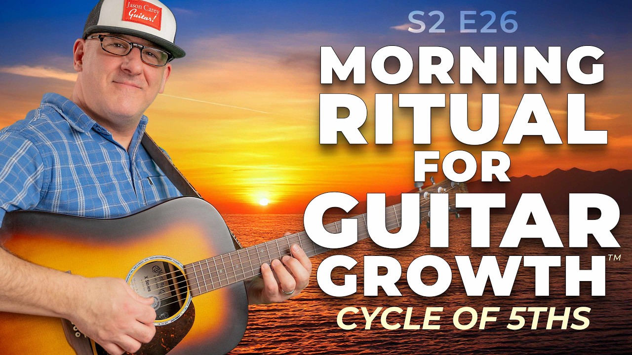 🎸 Morning Ritual for Guitar Growth S2 E26 | Circle of 5ths, Major Scale Sequences & Permutations