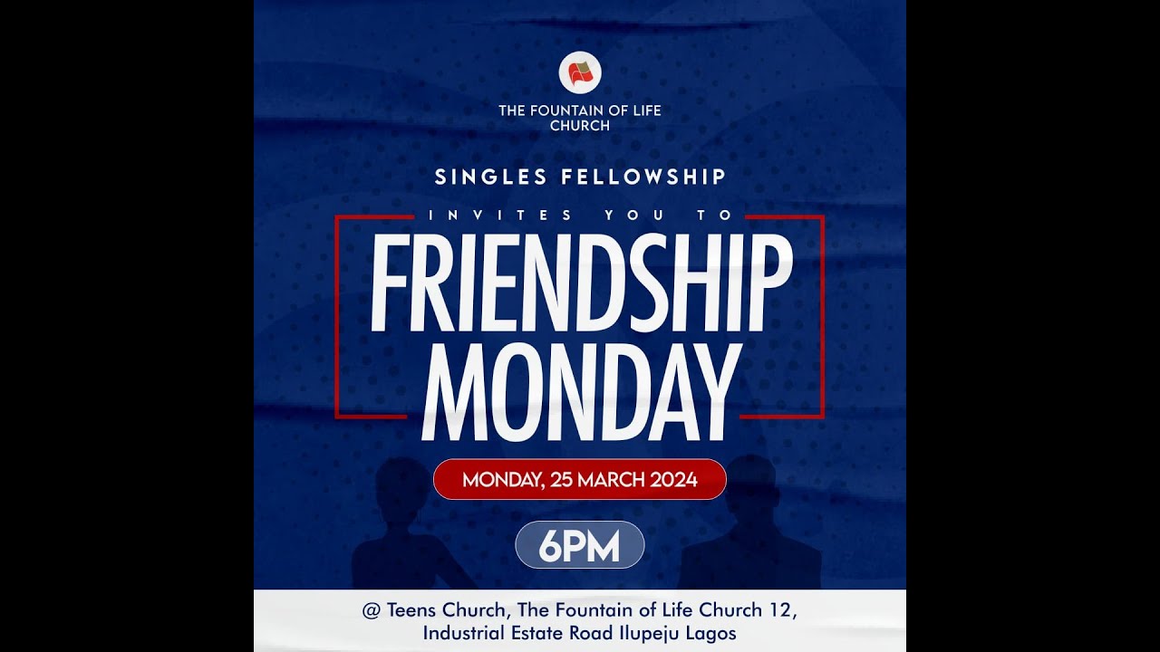 Singles Fellowship Live Broadcast | 25th March 2024