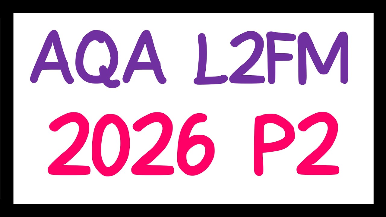Практический экзаменационный тест AQA Level 2 по углубленной математике - Часть 2 (2026)