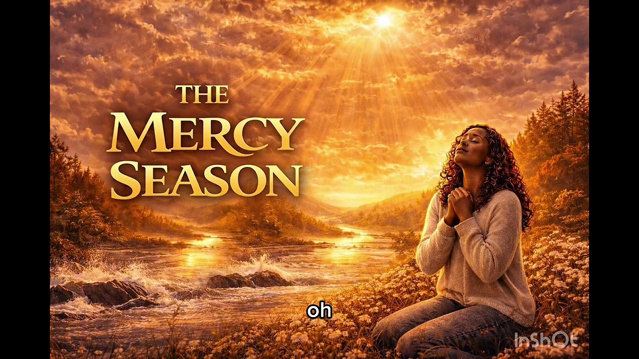 Mercy season.  Top Christian worship songs 2026. Cece Winas inspired Christian worship songs