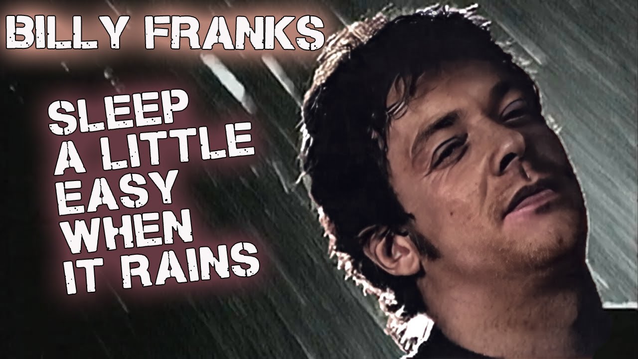 'Sleep A Little Easy When It Rains' (1997) - BILLY FRANKS