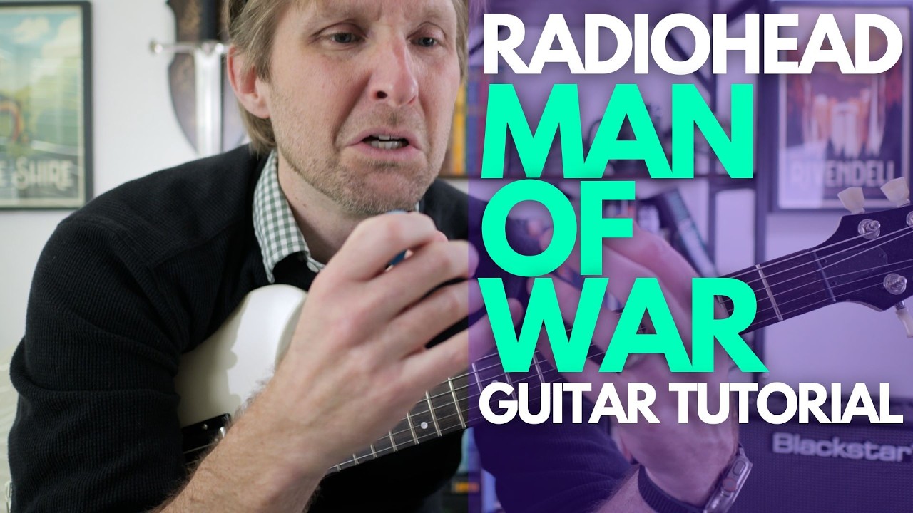 Man of War by Radiohead Guitar Tutorial - Guitar Lessons with Stuart!