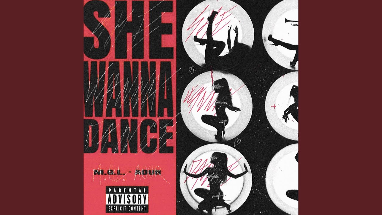 SHE WANNA DANCE