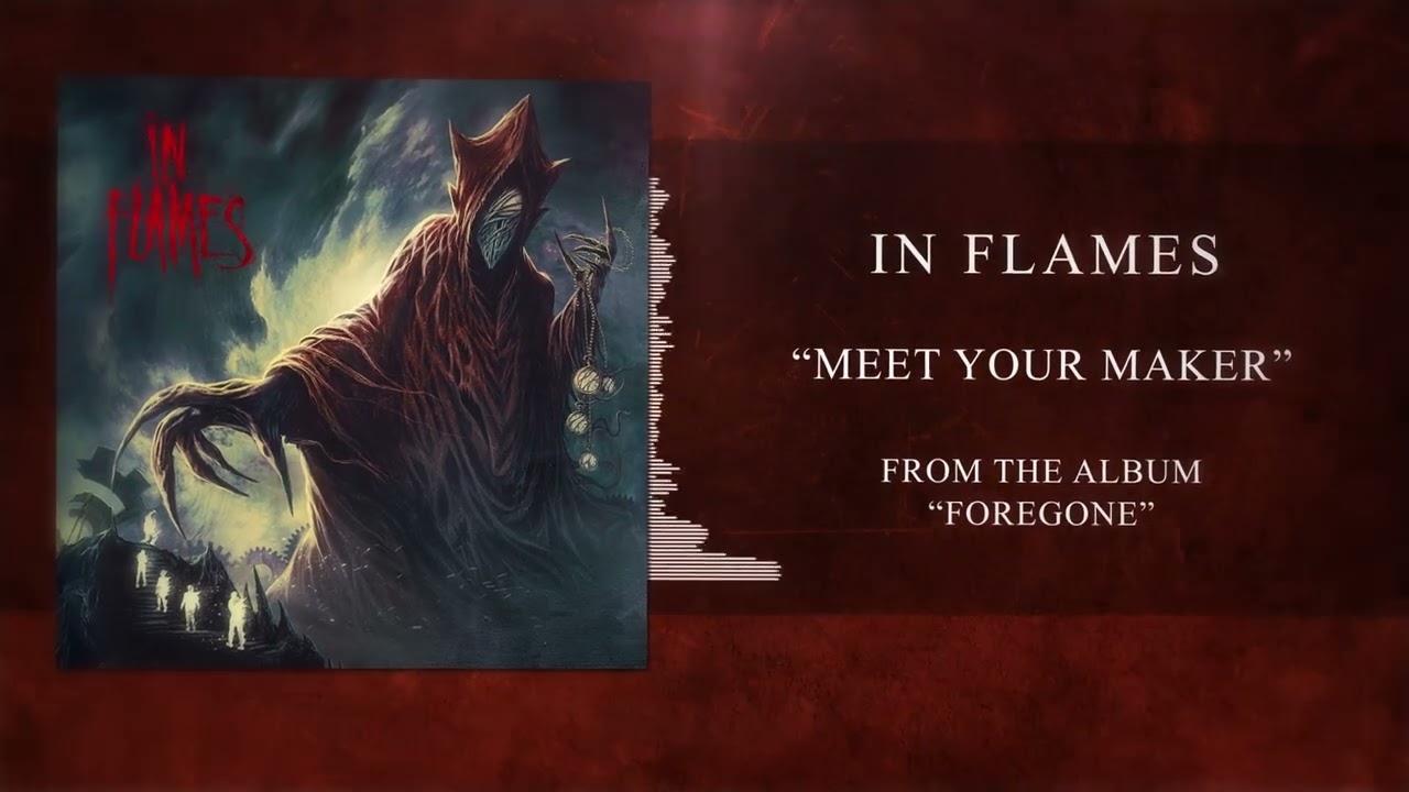 In Flames - Meet Your Maker