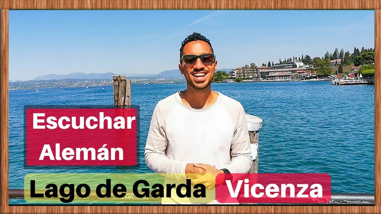 Reise nach Sirmione, Vicenza und an den Gardasee: Escuchar ALEMáN con subtítulos