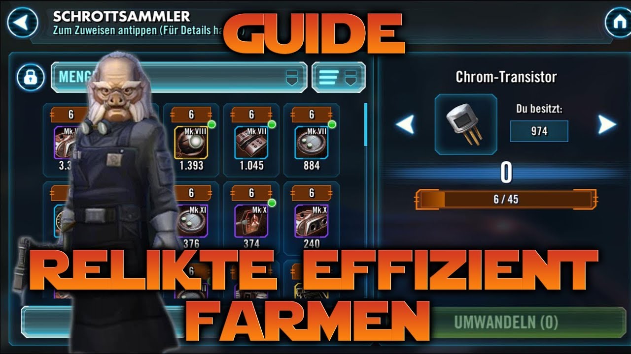 Guide: Relikte effizient farmen | Star Wars: Galaxy of Heroes