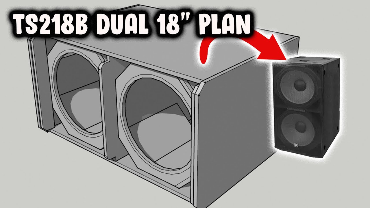 TS218B Plan Dual 18 Inches TW Series Speaker Box Design - Ultimate Bass Performance!