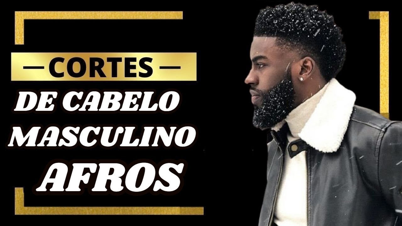corte afro e crespo 2021 - CORTES de cabelo CRESPO e AFROS MASCULINO para 2021 - cortes crespo 2021