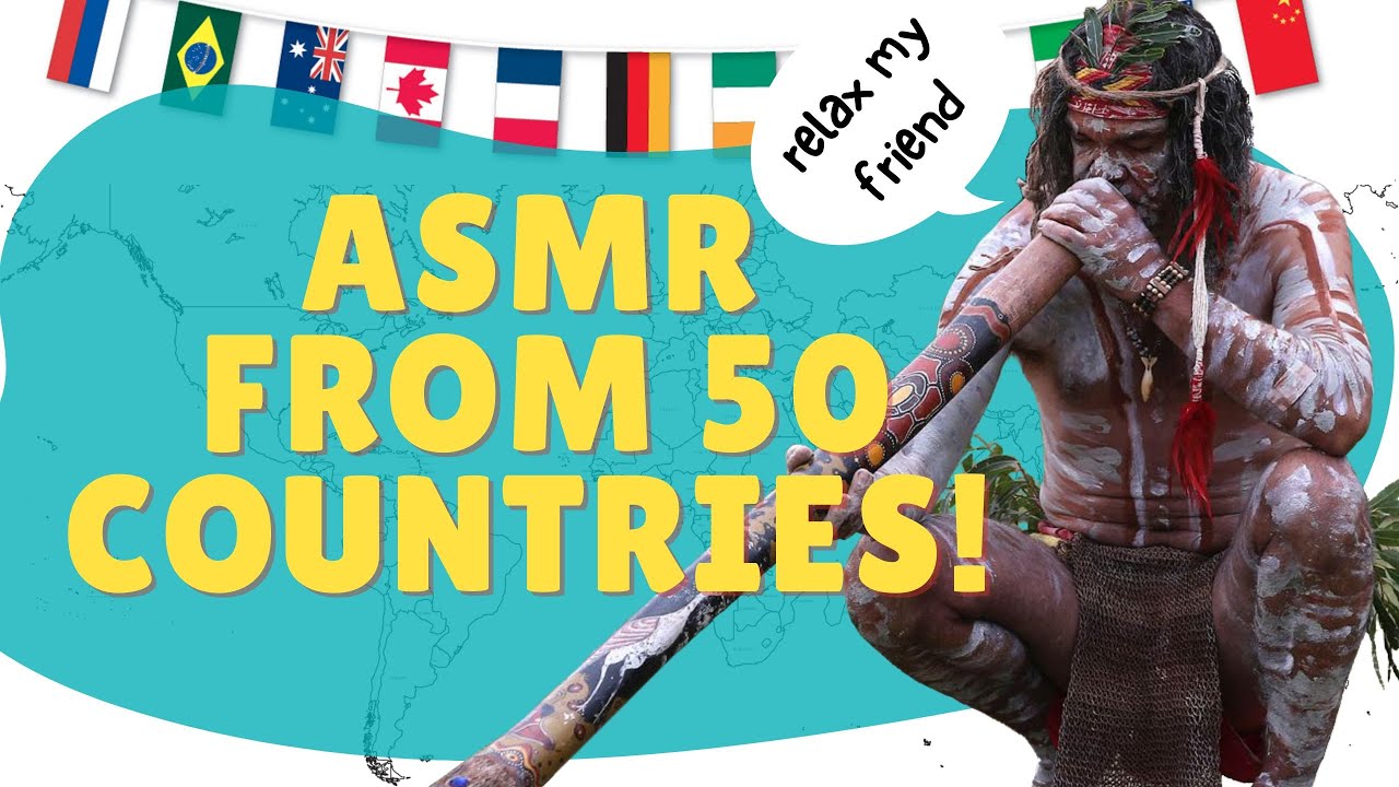 ASMR 🔥 50 countries = 50 minutes 🔥