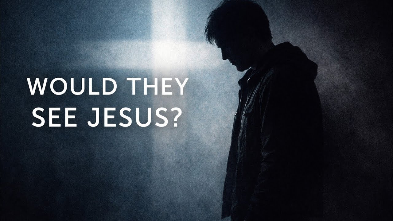 “If They Watched My Life… Would They See Jesus?”