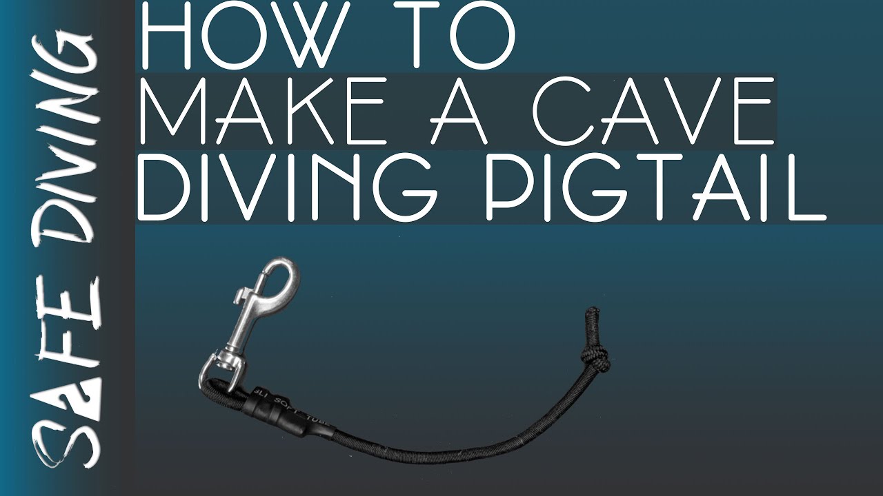 How To Make A Scuba Diver's Pigtail