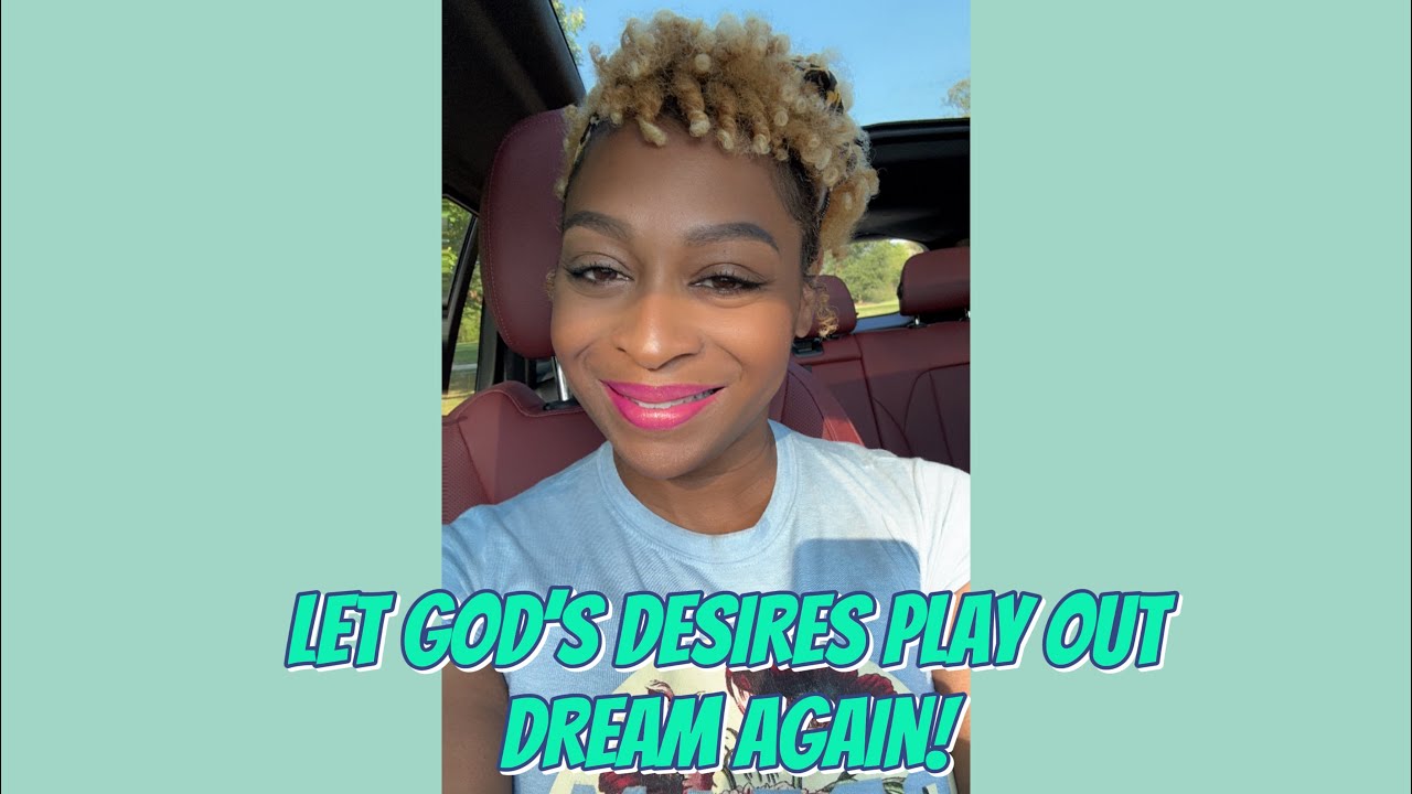 GOD HAS A DESIRED WILL FOR YOUR LIFE LET HIM LEAD YOU| DREAM AGAIN#god #holy #spirit #dream #jesus